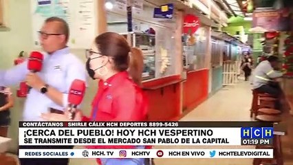 ¡Siempre cerca de la población! HCH Vespertino se transmite hoy desde el mercado "San Pablo", TGU
