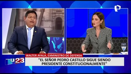 Walter Ayala: “Pedro Castillo sigue siendo presidente constitucionalmente"