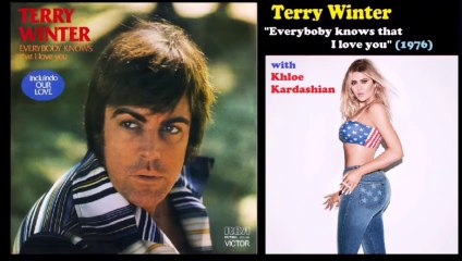 Kloé Kardashian – Everyboby knows that I love you (1976) – com Terry Winter