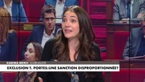 Karima Brikh sur la sanction de Thomas Portes : «C'est le culte de l'adulescence»