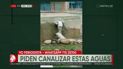 Demandan canalización de aguas en Chuquiaguillo ante el desperdicio del líquido