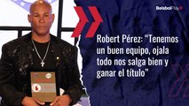 Entrevista a Robert Pérez - Ex jugador