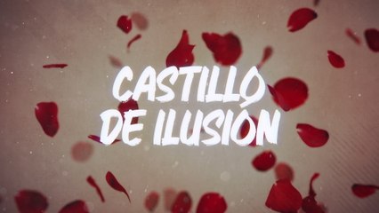 Los Rieleros Del Norte - Castillo De Ilusión (LETRA)