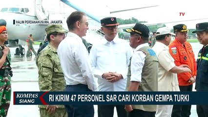 Tải video: Indonesia Kirim 47 Personel SAR Cari Korban Gempa Turki dan Suriah