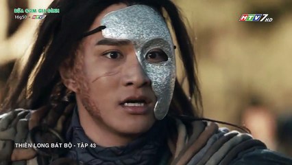 Thiên Long Bát Bộ Tập 43 - Phim Hoa Ngữ (Lồng Tiếng)