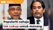 Populariti tak cukup bantu KJ menang, kata ketua Umno Selangor
