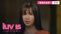 Luv Is: The fake girlfriend makes up with her bullies | Caught In His Arms (Weekly Recap HD)