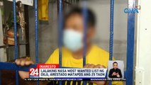 Lalaking nasa most wanted list ng DILG, arestado matapos ang 25 taon | 24 Oras Weekend