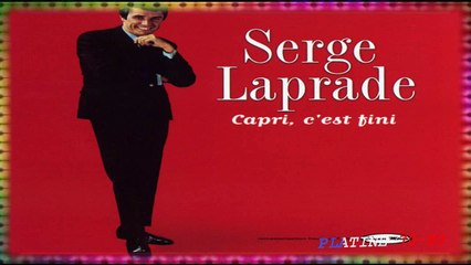 Serge Laprade - Capri, C'Est Fini