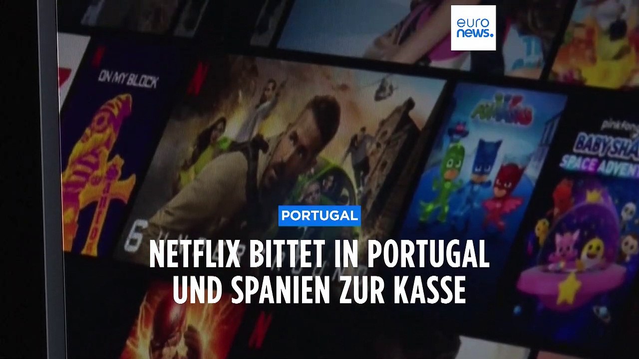 User gefrustet: Netflix bittet Trittbrettfahrer in Portugal und Spanien zur Kasse