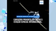 Cargueiro Progress 83 chega à Estação Espacial Internacional