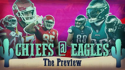 Chiefs v Eagles - Where the Super Bowl can be won or lost