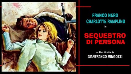 Sequestro di persona (F. Nero, 1968) (ITA) HD
