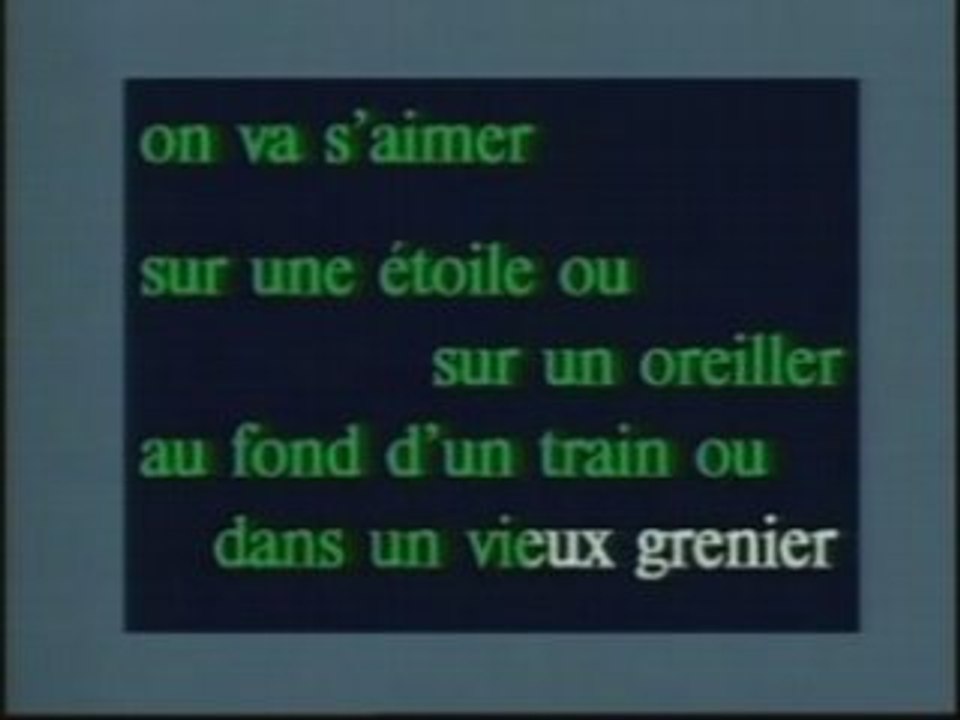 Karaoké-Fr-Gilbert Montagné-On Va S'aimer