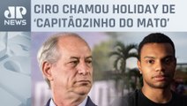 Ciro Gomes tem seu imóvel penhorado para indenizar Fernando Holiday