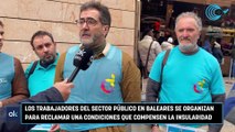 Los trabajadores del sector público en Baleares se organizan en una plataforma multisindical para reclamar una condiciones laborales que compensen la insularidad