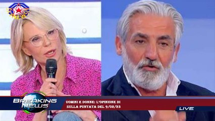 Uomini e Donne: l’opinione di  sulla puntata del 9/02/23