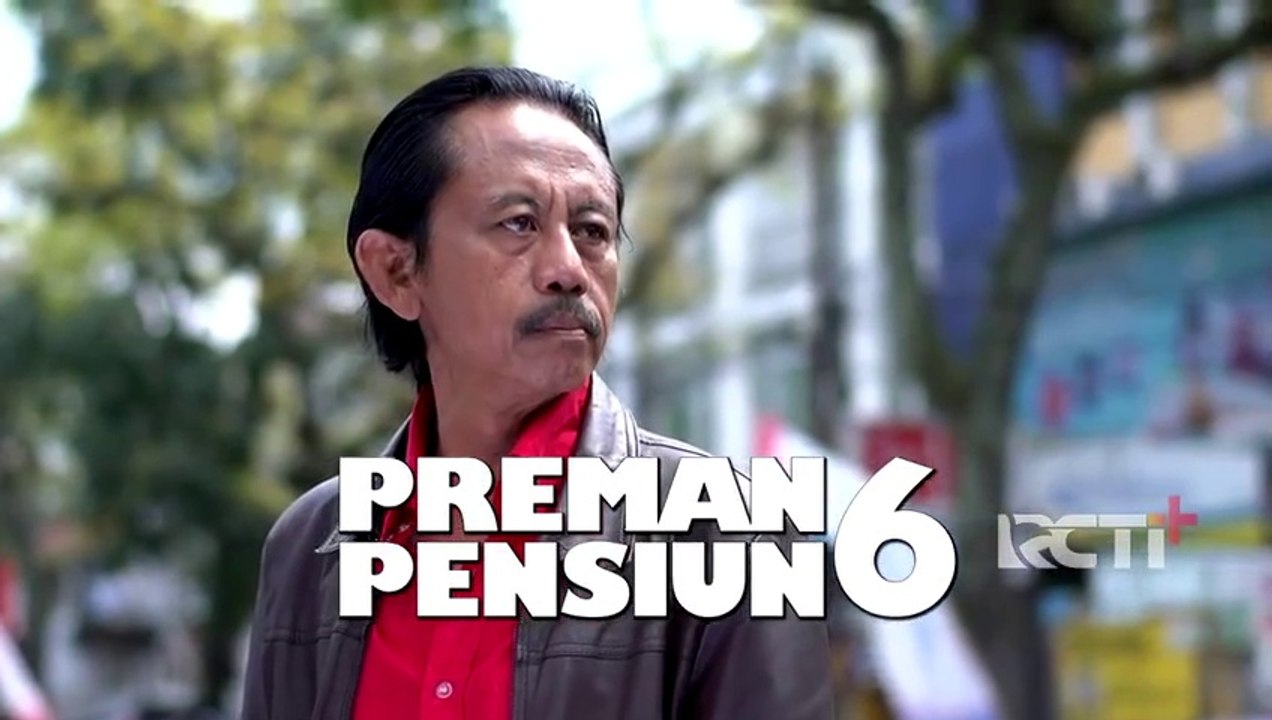 Preman Pensiun 6 Eps. 35