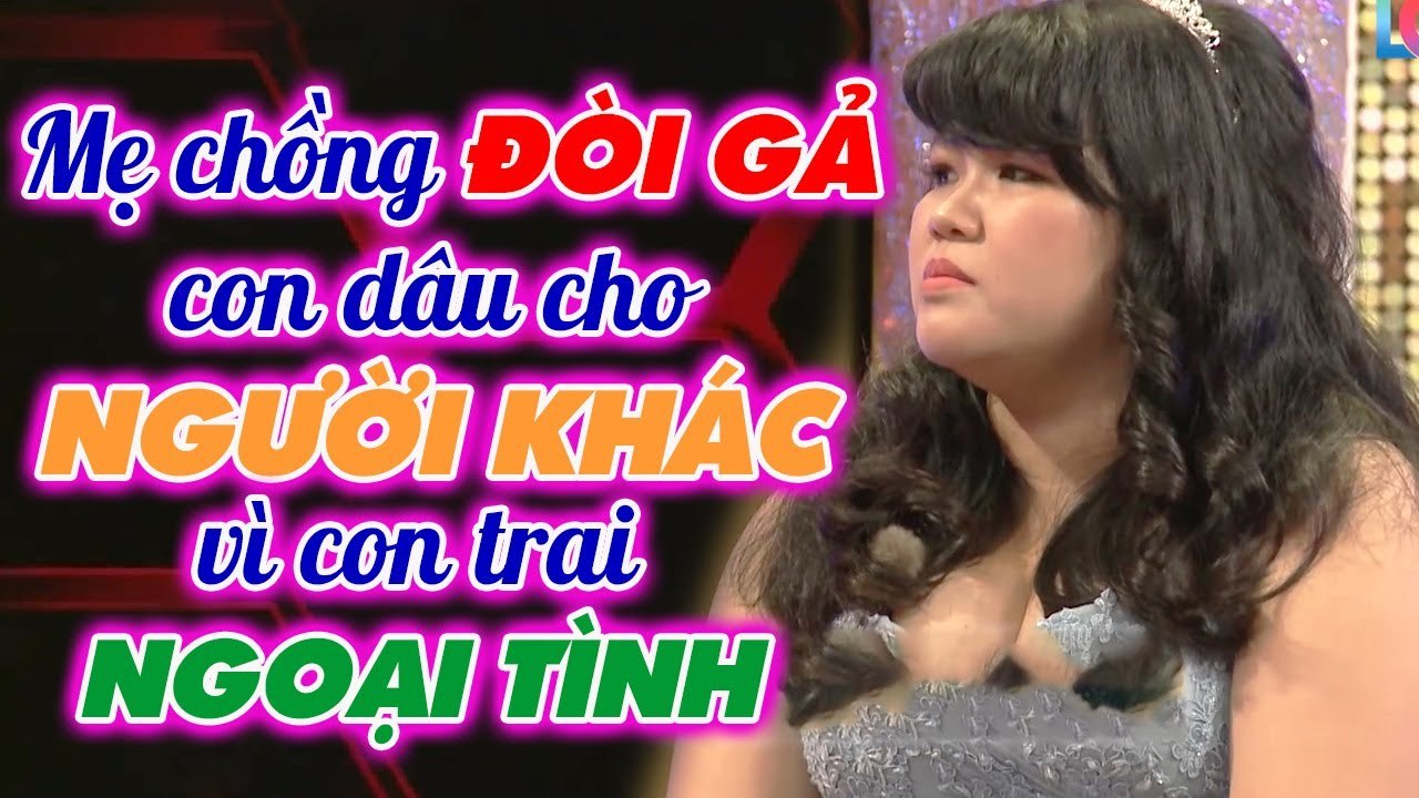 Mẹ chồng ĐÒI GẢ con dâu cho người khác vì con trai BỎ VỢ BỎ CON đi NGOẠI TÌNH _Chuyện mẹchồngnàngdâu