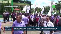 Perusahaan Dilelang, Karyawan Unjuk Rasa