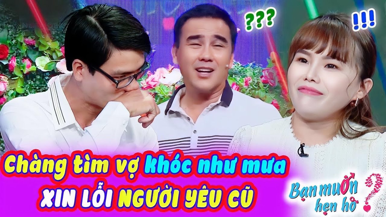 KHÓC NHƯ MƯA Xin Lỗi NYC Chàng Khiến Mẹ Đơn Thân Và Quyền Linh Té Ngửa Vì Lí DoBạn Muốn Hẹn Hò 2023