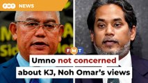 Selangor Umno dismisses KJ, Noh Omar’s views on state polls