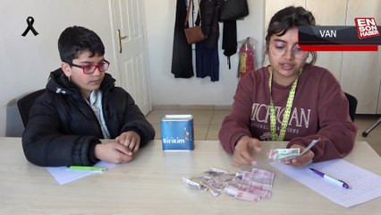 Van'da iki kardeş, kumbaralarındaki parayı depremzedelere bağışladı