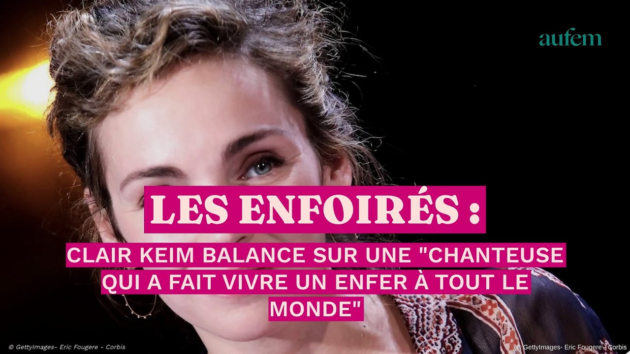 Les Enfoirés : Claire Keim balance sur une “chanteuse qui a fait vivre un enfer à tout le monde”