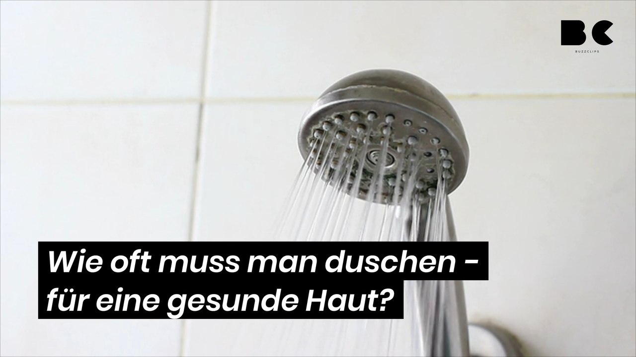 Wie oft muss man duschen - für eine gesunde haut?