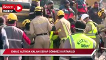 Depremin 176. saatinde, Antakya'da enkaz altında kalan Serap Dönmez kurtarıldı