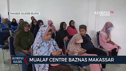 Tải video: Mualaf Center Baznas Makassar