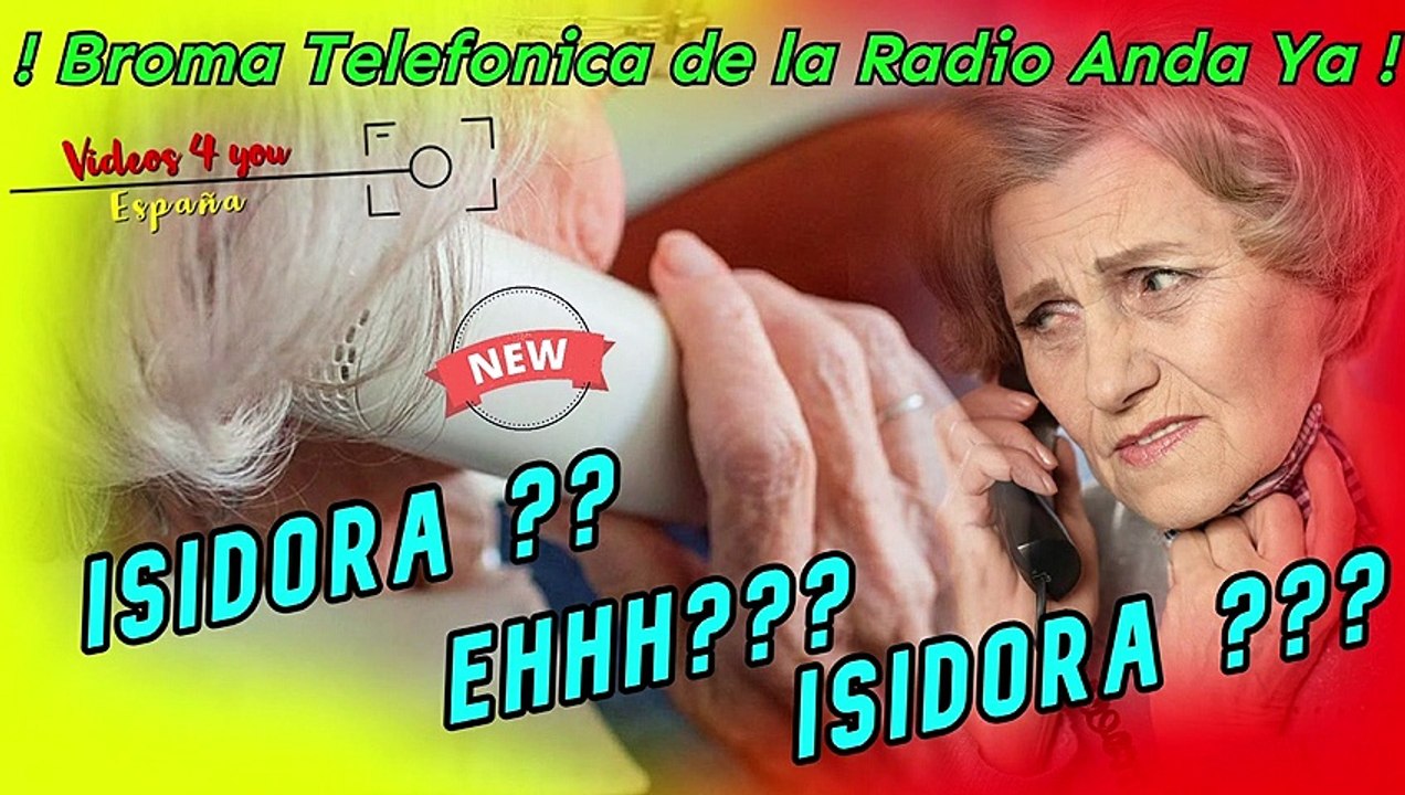 Broma Telefonica de la Radio AndaYa - Isidora? Ehh? Isidora? - Vídeo ...