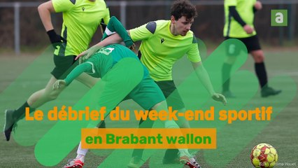 Le débrief' du week-end sportif des 11 & 12 février en BW