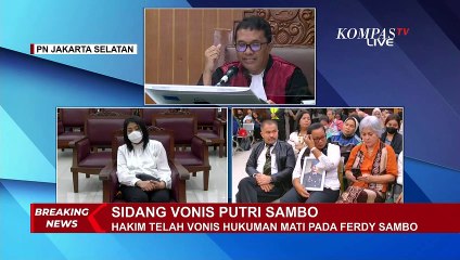 Hakim: Tak Larang Sambo Bunuh Yosua, Putri Malah Ingatkan soal CCTV dan Sarung Tangan