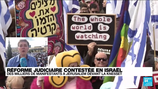 Réforme judiciaire en Israël : des milliers de manifestants à Jérusalem devant la Knesset