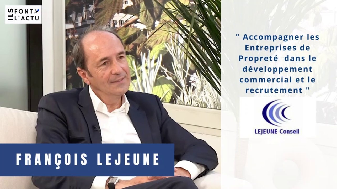 LEJEUNE CONSEIL : Accompagner les Entreprises de Propreté  dans le développement commercial et le recrutement