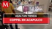 En Acapulco, asaltan tienda Coppel; roban celulares y teléfonos