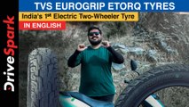 TVS Eurogrip ETorq Tyre Review - India's First Electric Scooter Tyre | Punith Bharadwaj