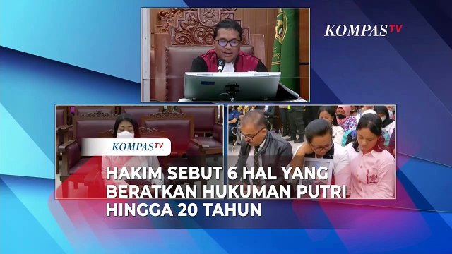 Hakim Ungkap 6 Hal yang Memberatkan Hukuman Putri hingga Divonis 20 Tahun Penjara