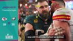 'It'll be an awkward podcast' - Jason Kelce happy for brother Travis