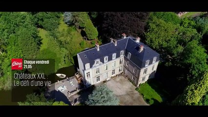 Château XXL : le défi d'une vie - 17 février