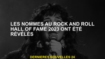 Les nominés du Rock and Roll Hall of Fame 2023 ont été révélés