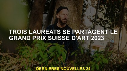 Trois gagnants partagent le Grand Prix suisse de l'art 2023