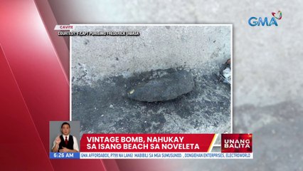 Vintage bomb, nahukay sa sa isang beach sa Noveleta | UB
