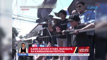 Ilang kapuso stars, nakisaya sa Kannadiwan Festival | UB