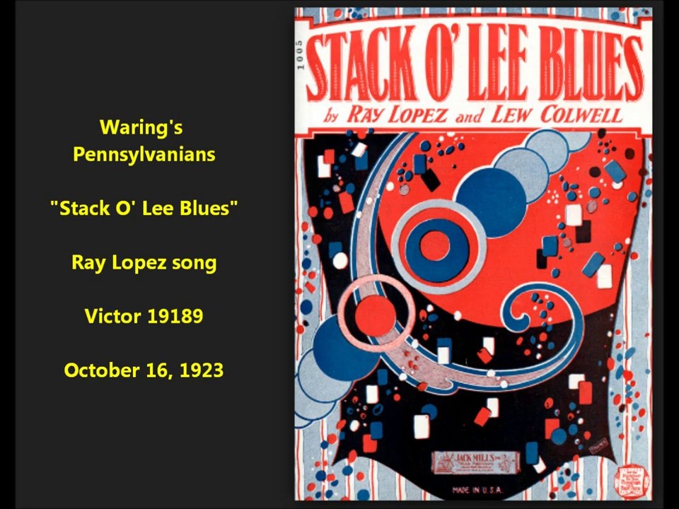 Waring's Pennsylvanians- Stack O' Lee Blues (1923)
