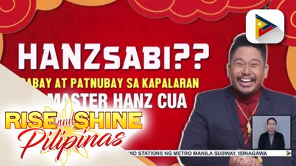 HANZSabi?? Gabay at Patnubay sa Kapalaran with Master Hanz Cua