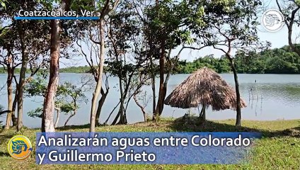 Analizarán aguas entre Colorado y Guillermo Prieto