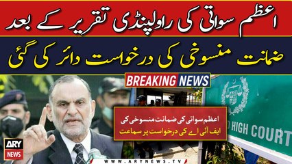 Court moved seeking rejection of Azam Swati's bail