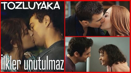 İlk öpüşmeler - Tozluyaka